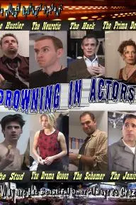 Drowning in Actors_peliplat