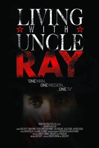 Living with Uncle Ray_peliplat
