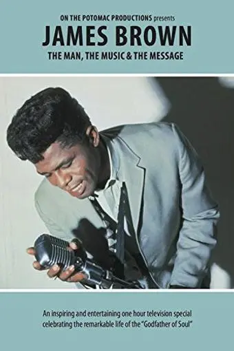 James Brown: The Man, the Music, & the Message_peliplat