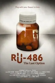 RU-486: The Last Option_peliplat