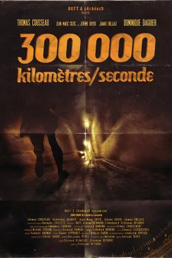 300 000 Kilomètres/Seconde_peliplat