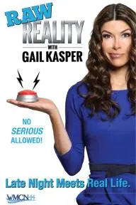 Raw Reality with Gail Kasper_peliplat