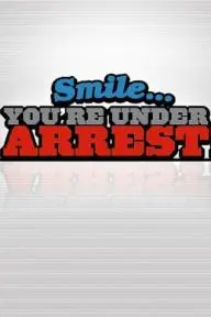 Smile... You're Under Arrest!_peliplat
