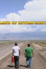 Land of Entrapment_peliplat
