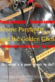 Bonnie Pureheart and the Golden Ghost_peliplat
