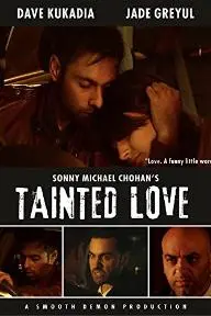 Tainted Love_peliplat
