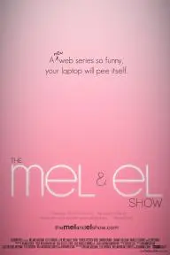 The Mel and El Show_peliplat