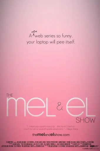 The Mel and El Show_peliplat