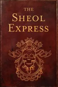 The Sheol Express_peliplat