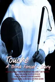 Touche: A Blind Fencer's Story_peliplat