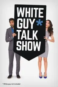 White Guy Talk Show_peliplat
