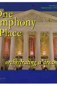 One Symphony Place: A Dream Fulfilled_peliplat