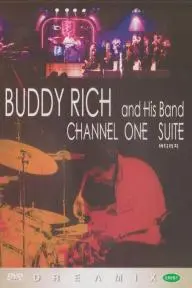 Buddy Rich and His Band: Channel One Suite_peliplat