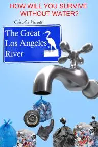 The Great Los Angeles River_peliplat