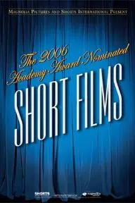The 2006 Academy Award Nominated Short Films: Animation_peliplat