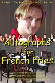 Autographs for French Fries_peliplat