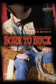 Born to Buck_peliplat