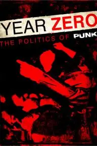 Year Zero: The Politics of Punk_peliplat