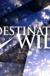 Destination Wild_peliplat