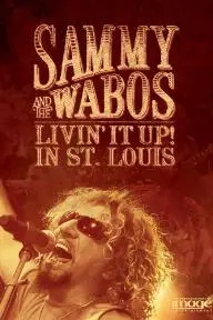 Sammy Hagar & the Wabos: Livin It Up!_peliplat