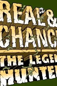 Real & Chance: The Legend Hunters_peliplat