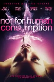 Not for Human Consumption_peliplat