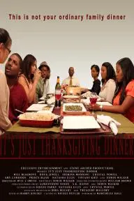 Its Just Thanksgiving Dinner_peliplat
