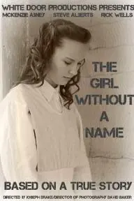 The Girl Without a Name_peliplat