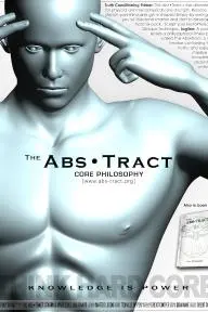 The Abs.Tract: Core Philosophy, Act I_peliplat