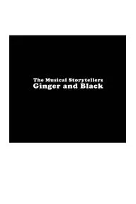 The Musical Storytellers Ginger & Black_peliplat