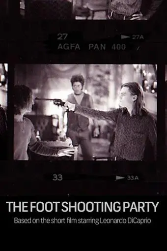 The Foot Shooting Party_peliplat