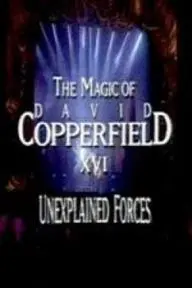 The Magic of David Copperfield XVI: Unexplained Forces_peliplat