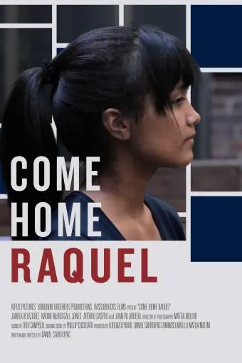 Come Home Raquel_peliplat