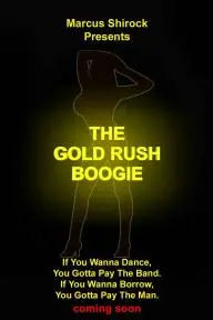 The Gold Rush Boogie_peliplat