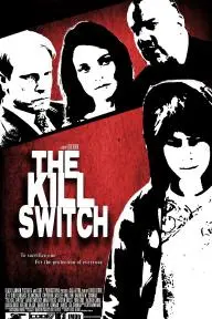 The Kill Switch_peliplat