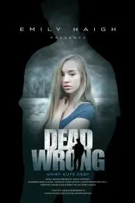 Dead Wrong_peliplat