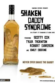 Shaken Daddy Syndrome_peliplat
