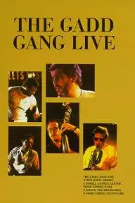 The Gadd Gang: Live_peliplat