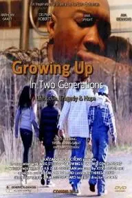 Growing Up in Two Generations_peliplat