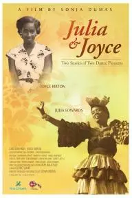 Julia & Joyce: Two Stories of Two Dance Pioneers_peliplat