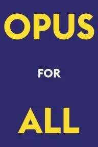 Opus for All_peliplat