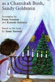 There's No Such Thing as a Chanukah Bush, Sandy Goldstein_peliplat