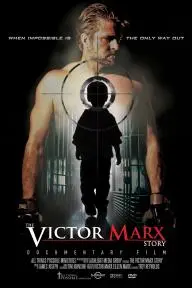 The Victor Marx Story_peliplat
