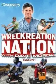 Wreckreation Nation with Dave Mordal_peliplat