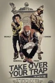 Take Over Your Trap_peliplat