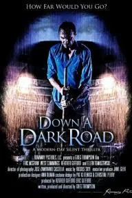 Down a Dark Road_peliplat