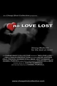 No Love Lost_peliplat