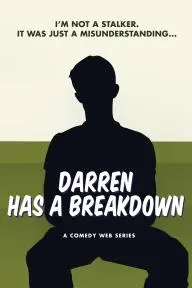 Darren Has a Breakdown_peliplat