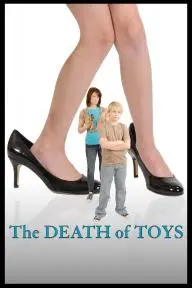 The Death of Toys_peliplat