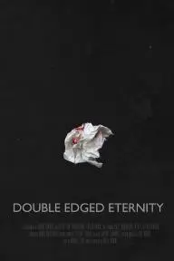 Double-Edged Eternity_peliplat
